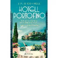 Bilde av Hotell Portofino av J. P. O'Connell - Skjønnlitteratur