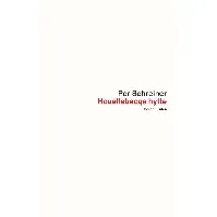 Bilde av Houellebecqs hytte : roman ; En lang rekke ulykker av Per Schreiner - Skjønnlitteratur