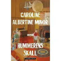 Bilde av Hummerens skall av Caroline Albertine Minor - Skjønnlitteratur