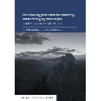 Bilde av Hvordan legge til rette for mestring, medvirkning og motivasjon - En bok av Gerd Martina Langeland
