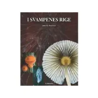 Bilde av I svampenes rige | Jens H. Petersen | Språk: Dansk Bøker - Naturvitenskap