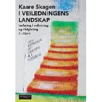 Bilde av I veiledningens landskap - En bok av Kaare Skagen