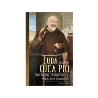 Bilde av ISBN Cuda swietego Ojca Pio, Religion, Polsk, Innbundet (hardcover), 208 sider Papir & Emballasje - Kalendere & notatbøker - Notatbøker
