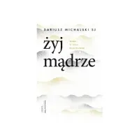 Bilde av ISBN Zyj madrze, Religion, Polsk, Heftet, 144 sider Papir & Emballasje - Kalendere & notatbøker - Notatbøker