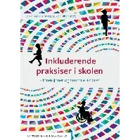 Bilde av Inkluderende praksiser i skolen - En bok av Jorun Buli-Holmberg