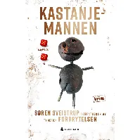 Bilde av Kastanjemannen - En krim og spenningsbok av Søren Sveistrup