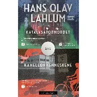 Bilde av Katalysatormordet ; Kameleonmenneskene - En krim og spenningsbok av Hans Olav Lahlum