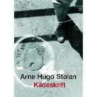 Bilde av Kildeskrift av Arne Hugo Stølan - Skjønnlitteratur