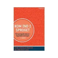 Bilde av Kom ind i sproget | Stine Kragholm Knudsen Lone Wulff | Språk: Dansk Bøker - Skole & lærebøker