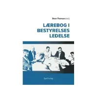 Bilde av Lærebog i bestyrelsesledelse | Sten Thomsen (red.) | Språk: Dansk Bøker - Bedrifter