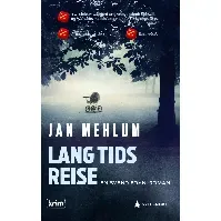Bilde av Lang tids reise - En krim og spenningsbok av Jan Mehlum