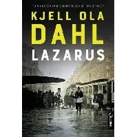 Bilde av Lazarus - En krim og spenningsbok av Kjell Ola Dahl