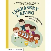 Bilde av Lekbasert læring - En bok av Ingunn Størksen