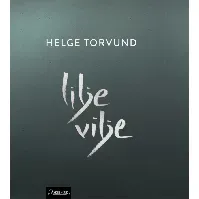 Bilde av Liljevilje av Helge Torvund - Skjønnlitteratur
