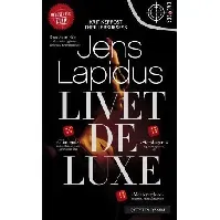 Bilde av Livet deluxe - En krim og spenningsbok av Jens Lapidus
