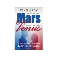 Bilde av Mænd er fra Mars, kvinder er fra Venus | John Gray | Språk: Dansk Bøker - Kropp & Sinn