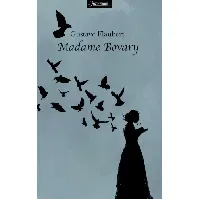 Bilde av Madame Bovary av Gustave Flaubert - Skjønnlitteratur