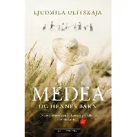 Bilde av Medea og hennes barn av Ljudmila Ulitskaja - Skjønnlitteratur