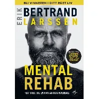 Bilde av Mental rehab - En bok av Erik Bertrand Larssen