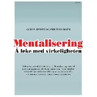 Bilde av Mentalisering - En bok av Göran Rydén