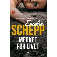 Bilde av Merket for livet - En krim og spenningsbok av Emelie Schepp