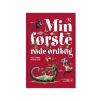 Bilde av Min første røde ordbog | Gyldendal Ordbogsredaktion | Språk: Dansk Bøker - Ordbøker