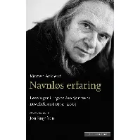 Bilde av Navnløs erfaring av Morten Auklend - Skjønnlitteratur