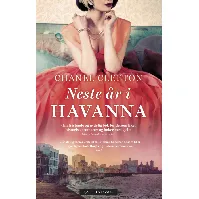 Bilde av Neste år i Havanna av Chanel Cleeton - Skjønnlitteratur