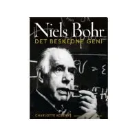 Bilde av Niels Bohr - Det beskedne geni | Charlotte Koldbye | Språk: Dansk Bøker - Skjønnlitteratur - Biografier