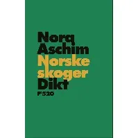 Bilde av Norske skoger av Nora Aschim - Skjønnlitteratur