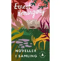 Bilde av Noveller i samling av Ernest Hemingway - Skjønnlitteratur