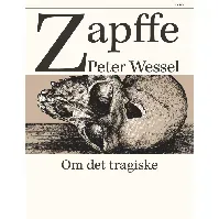 Bilde av Om det tragiske - En bok av Peter Wessel Zapffe