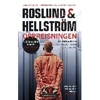 Bilde av Oppreisningen - En krim og spenningsbok av Anders Roslund