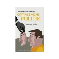 Bilde av Optimismens politik | Mathias Herup Nielsen | Språk: Dansk Bøker - Samfunn