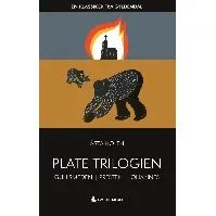 Bilde av Plate-trilogien av Åsta Holth - Skjønnlitteratur