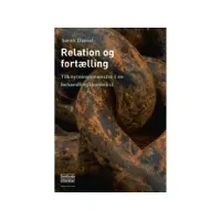 Bilde av Relation og fortælling | Sarah Daniel | Språk: Dansk Bøker - Skole & lærebøker
