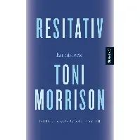 Bilde av Resitativ av Toni Morrison - Skjønnlitteratur