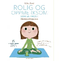 Bilde av Rolig og oppmerksom som en frosk - En bok av Eline Snel