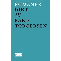Bilde av Romaner av Bård Torgersen - Skjønnlitteratur