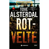 Bilde av Rotvelte - En krim og spenningsbok av Tove Alsterdal