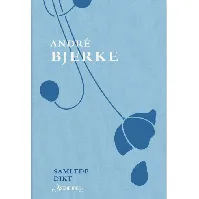 Bilde av Samlede dikt av André Bjerke - Skjønnlitteratur