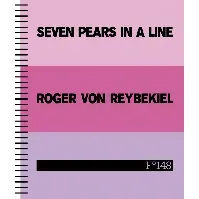 Bilde av Seven pears in a line av Roger von Reybekiel - Skjønnlitteratur