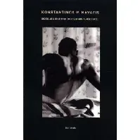 Bilde av Siden jeg ikke kan tale om min kjærlighet av Konstantinos P. Kavafis - Skjønnlitteratur