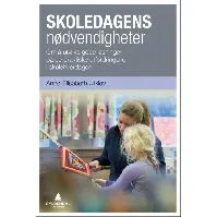 Bilde av Skoledagens nødvendigheter - En bok av Anne-Elisabeth Utklev