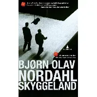 Bilde av Skyggeland - En krim og spenningsbok av Bjørn Olav Nordahl