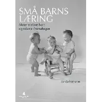 Bilde av Små barns læring - En bok av Eva Johansson