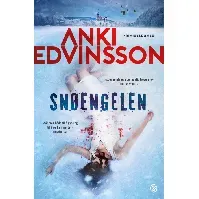 Bilde av Snøengelen - En krim og spenningsbok av Anki Edvinsson