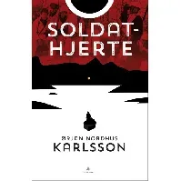 Bilde av Soldathjerte - En krim og spenningsbok av Ørjan N. Karlsson