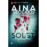 Bilde av Solgt - En krim og spenningsbok av Aina Skoland