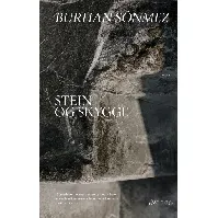 Bilde av Stein og skygge av Burhan Sönmez - Skjønnlitteratur